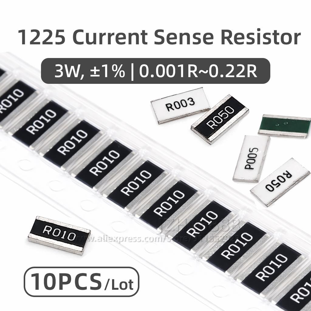 10PCS 1225 SMD Current Sense Resistor Alloy Shunt 1% R001 R002 R003 R005 R006 R007 R008 R010 R015 R020 R025 R030 R050 R100 R200