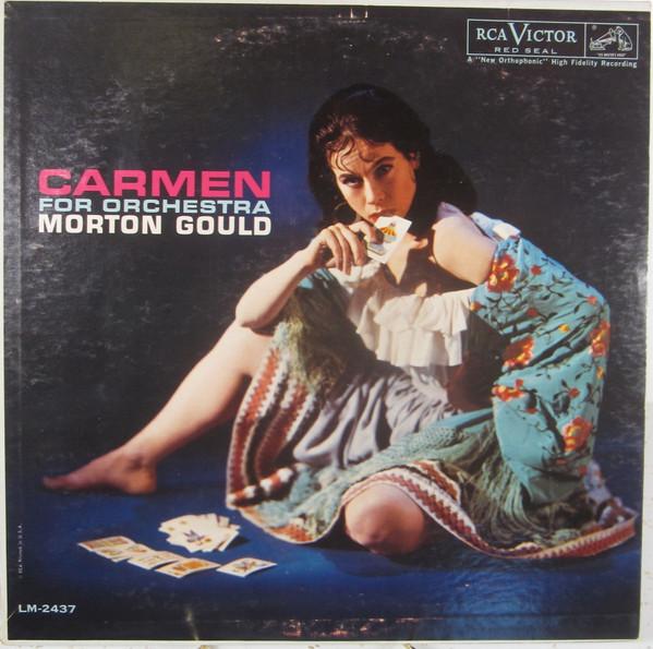 

LP Record GEORGES BIZET MORTON GOULD HIS Carmen For Orchestra LM2437 RCA Victor Red 1960 US Classical Used