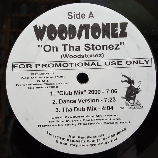 

12inch Record WOODSTONEZ On Tha Stonez BP200112 Bullpen Records 2000 US Rap HipHopRB Used