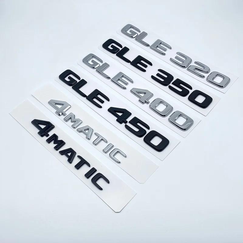 3D ABS Letters Emblem Badge for Mercedes-Benz GLE250d GLE300d GLE350d GLE400 GLE450 4Matic Car Styling Trunk Nameplate Sticker