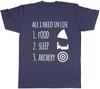 All I Need in Life is Food Sleep and Archery Unisexs Unisexs Ladies Unisex TShirt