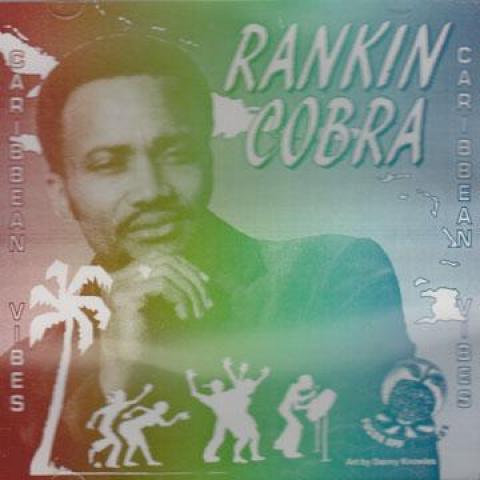 

CD RANKIN COBRA - Карибские вибрации LCH0010 VP US Регги, Ска и Даб