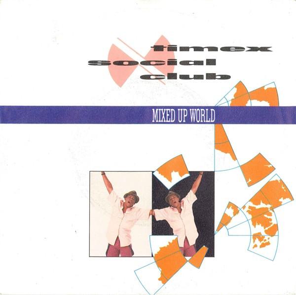 

7inch Record TIMEX SOCIAL CLUB Mixed Up World 8882537 MERCURY 1986 Netherland Dance Electronica Used