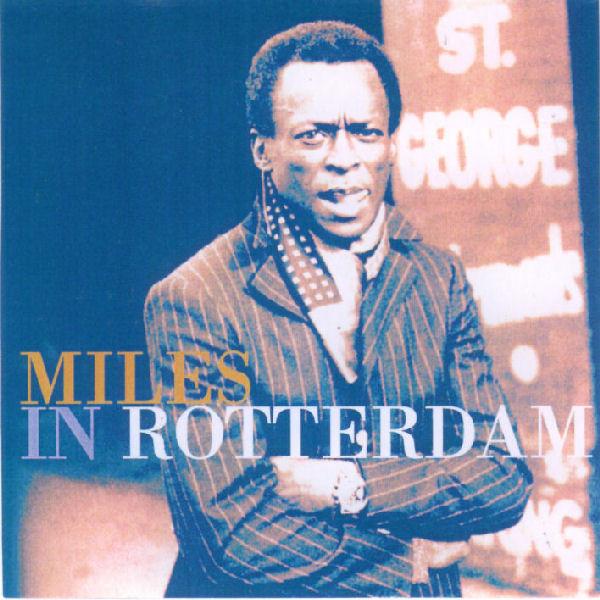 

CD MILES DAVIS - Miles In Rotterdam 50031CDR Bluestone 2005 Japan Jazz Used