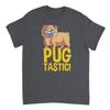 Pugtastic! T-shirt Unisex T-Shirt