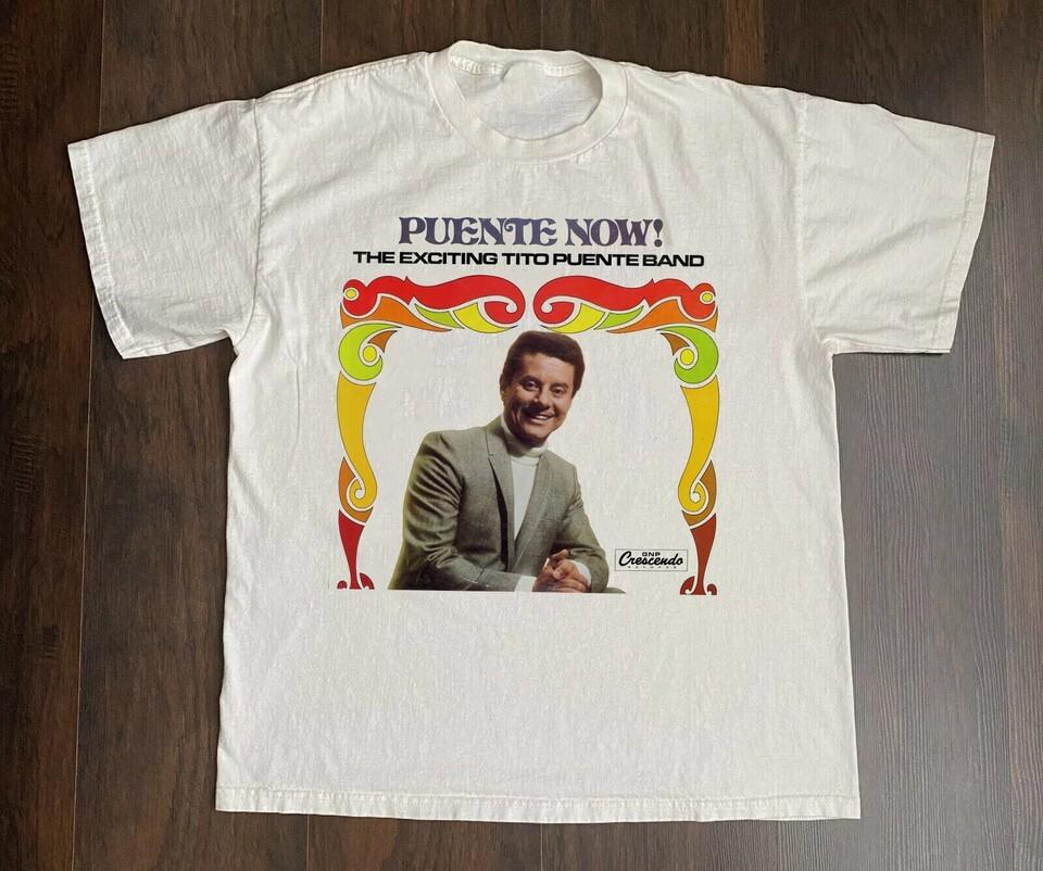 Tito Puente Puente Now T Shirt Full Size S5xl S