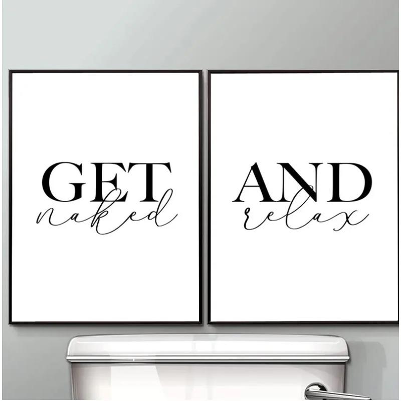 Get Naked and Relax Posters and Prints Toilet Life Quote Modular Wall Art Wall Pictures For Bathroom Modern Home Canvas Painting