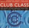 CD VARIOUS  Club Class RADCD10 Global 1995 UK Dance  Electronica Used