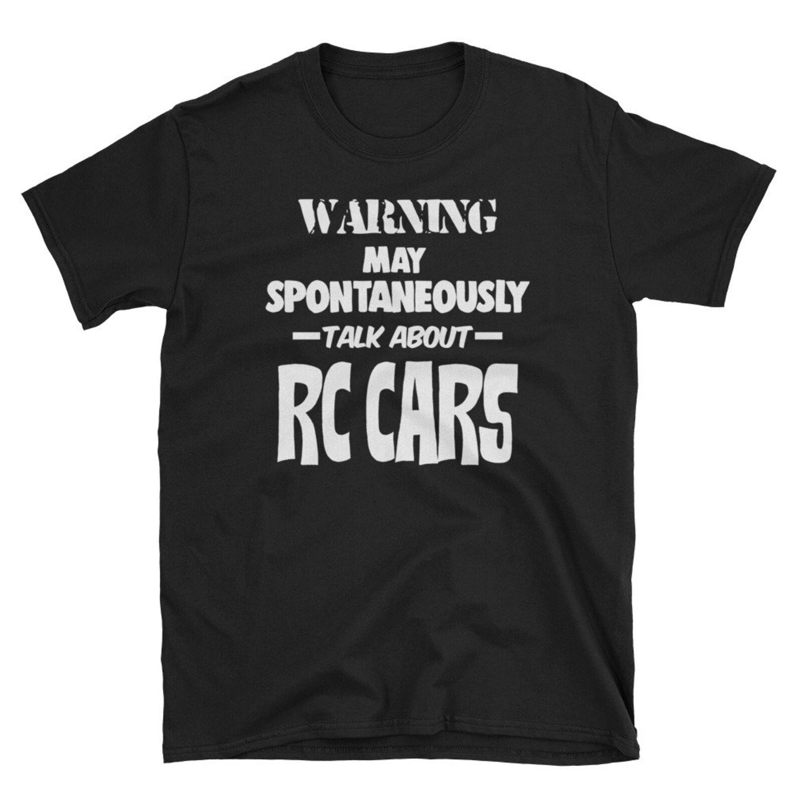 Funny RC Car Shirt Car Lover Mechanic Gift RC Car Collector Shirt S