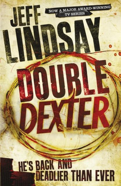 Double Dexter by Jeff Lindsay Paperback Book 9781409117872