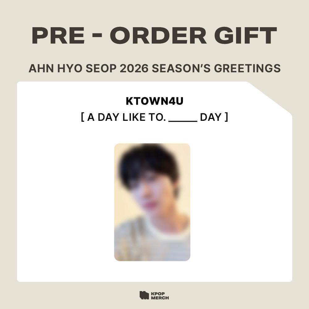 [Pre-order] AHN HYO SEOP - 2026 Seasons Greetings [A Day Like To.___day]