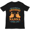 This Is What An Awesome Nanna Looks Like T Shirt Gift For Unisex Unisex Kids