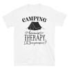 Camping Because Therapy Is Expensive T-Shirt