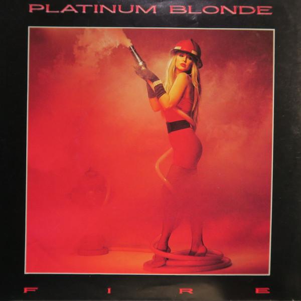 

7inch Record PLATINUM BLONDE - Fire 3407717 Epic 1987 Canada Rock Used
