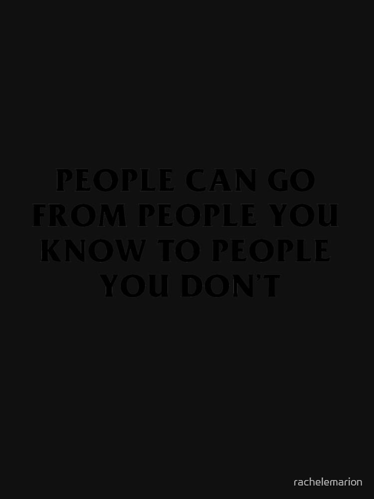 People You Know Classic T-Shirt