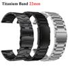 22mm Luxury Titanium Strap For Huawei Watch5/GT5Pro GT4/4Pro 46 Band For Samsung Watch 46mm 3 45mm Bracelet For Amazfit GTR 47mm
