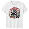 My Weekend Is All Booked Reading Hobbies Raccoon Unisexs Unisexs Graphic Tee