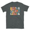 Hello Second Grade Back To School Teachers Short-Sleeve Unisex T-Shirt