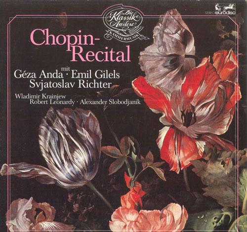 LP Record GEZA ANDA, EMIL GILELS, SVJATOSLAV  - Chopin - Recital 389023 EURODISC 1979 Germany Classical Used