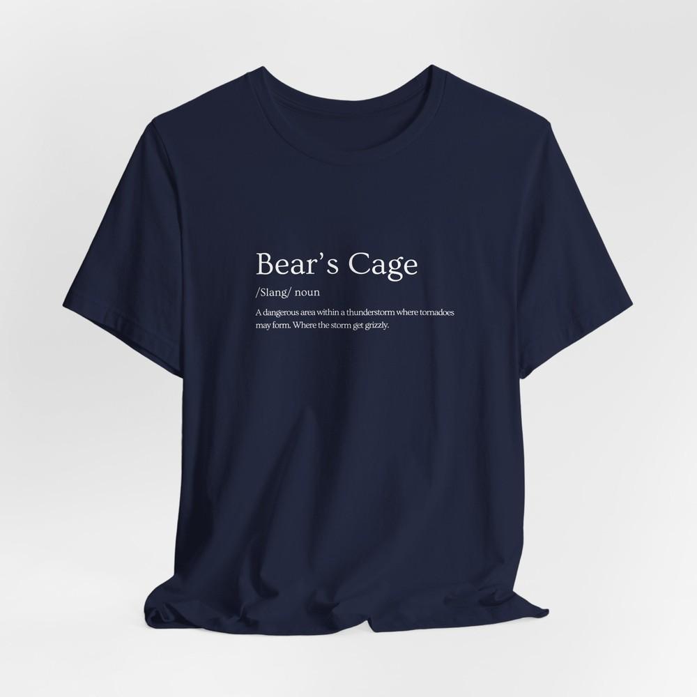 Bears Cage Storm Chaser TShirt For Meteorologist Skywarn Spotters S