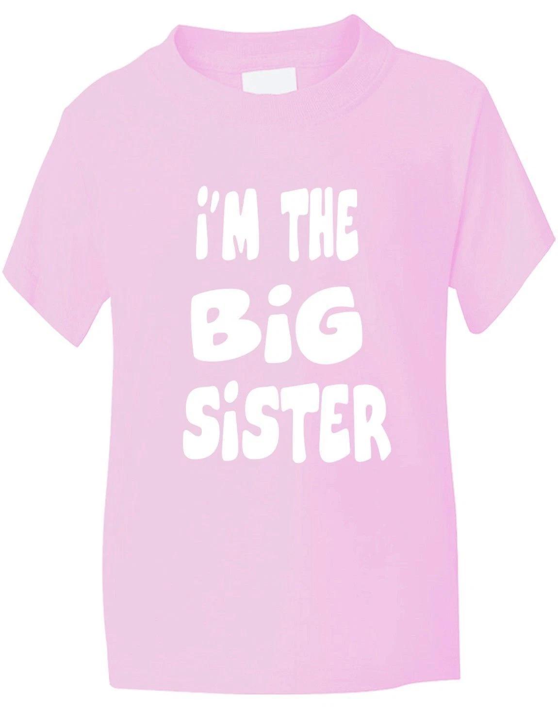 

I m The Big Sister Funny Kids Girls T-Shirt Birthday Gift Age 1-13 XL