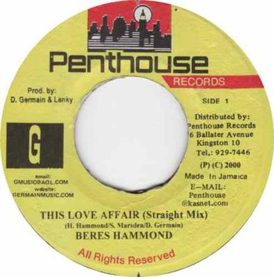 7inch Record BERES HAMMOND - This Love Affair None Penthouse Recor 2000 Jamaica Reggae, Ska & Dub Used