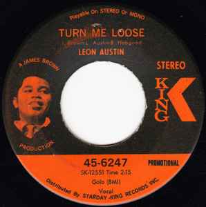 7inch Record LEE AUSTIN - Turn Me Loose 456247PROMO King Records 1969 US Soul/Funk Used