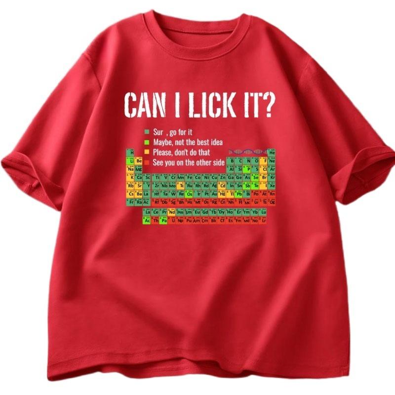 Can I Lick It T Shirt Periodic Table Print Men Women Fashion Casual Tops Shirt Funny Chemistry Clothes Round Neck Short Sleeves S