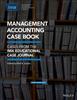 The Management Accounting Case Book : Cases from the IMA Educational Case Journal Book