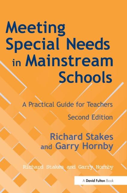 Kniha Meeting Special Needs In Mainstream Schools : A Practical Guide for Teachers