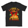 Unisexs Funny Hot Chili Habanero Pepper Graphic Tshirt I Love It When It Burns Bold Red Orange Flames Design Heavyweight