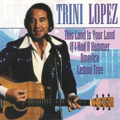 CD TRINI LOPEZ - Trini Lopez  FG085 Forever Gold 2001 UK Latin Used