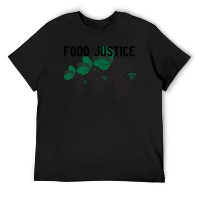 Food Justice T-Shirt Man T Shirt Vintage Clothes Heavyweights Mens Tall T Shirts
