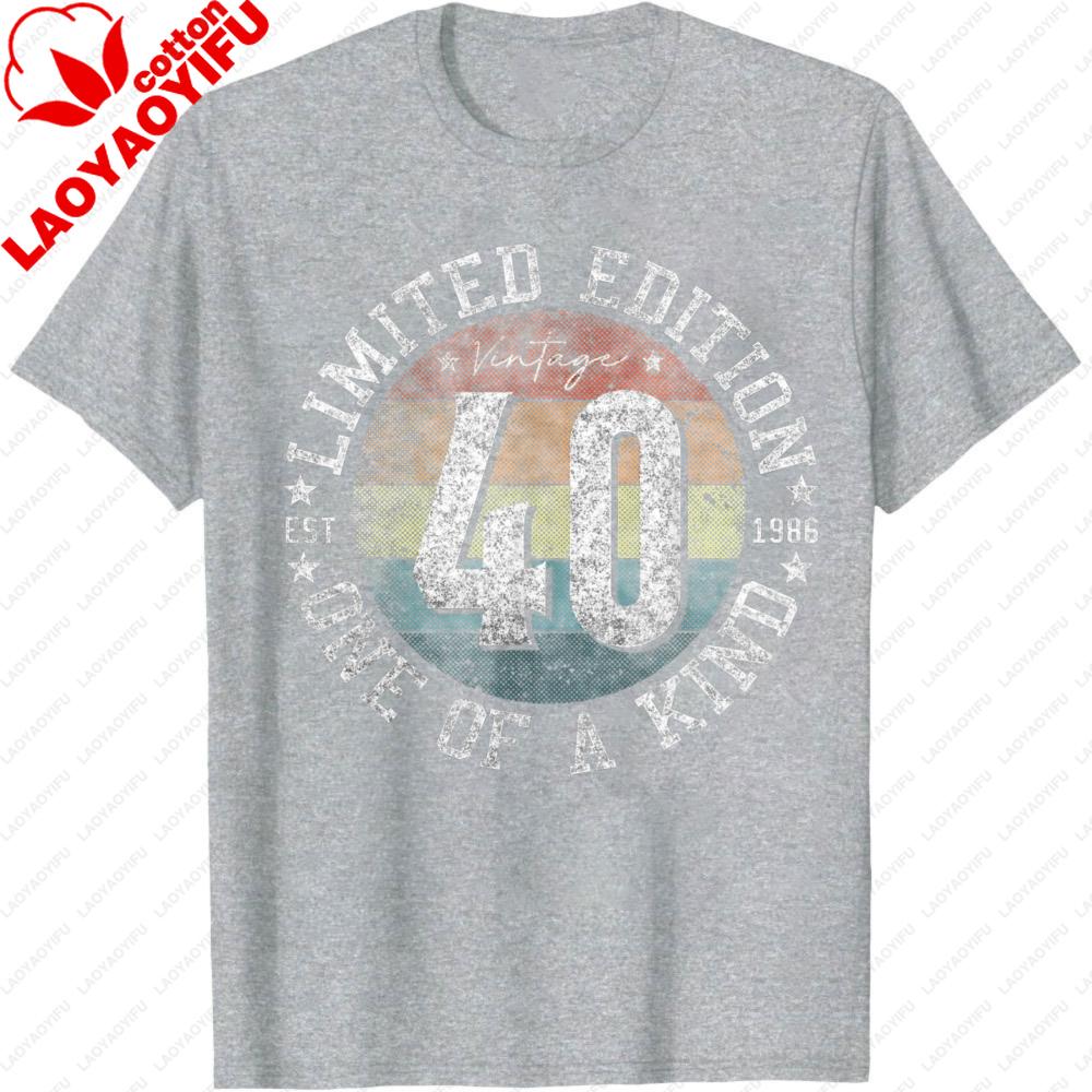 Limited Edition 40 Vintage One of A Kind Summer Men TShirt Birthday Gift for Him Party Wear 1986 Retro Unisex Casual Tops