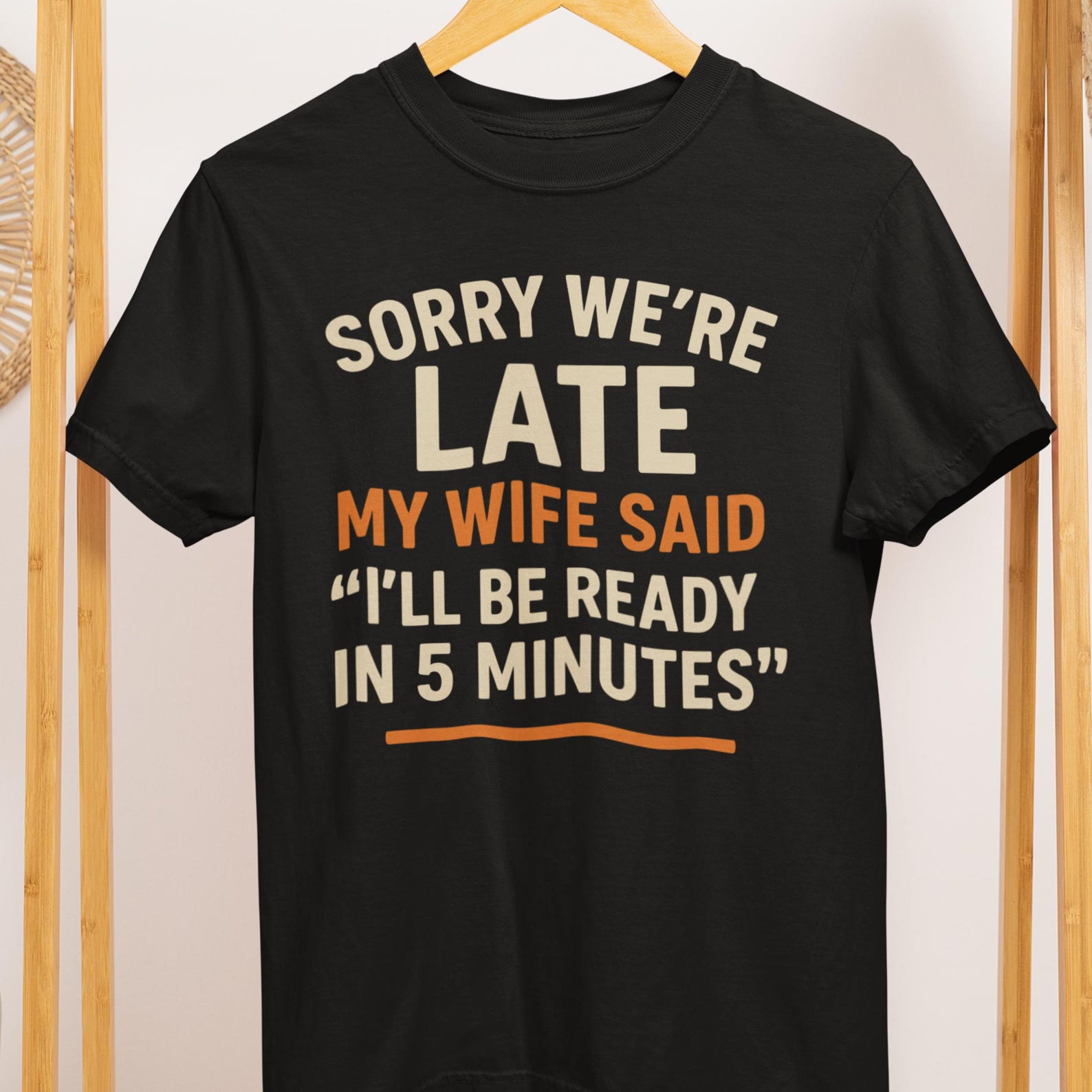 Funny Husband T-Shirt:  Sorry We re Late  - Comfort Colors Tee 2XL