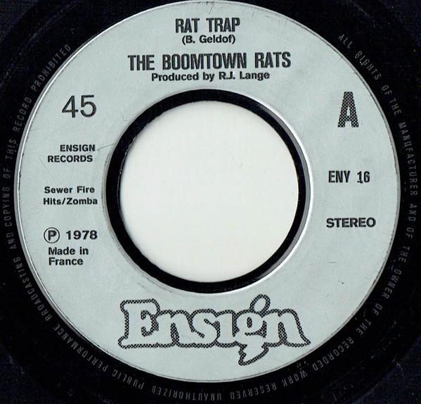 

7inch Record BOOMTOWN RATS - Rat Trap ENY16 Ensign 1978 France Rock Used