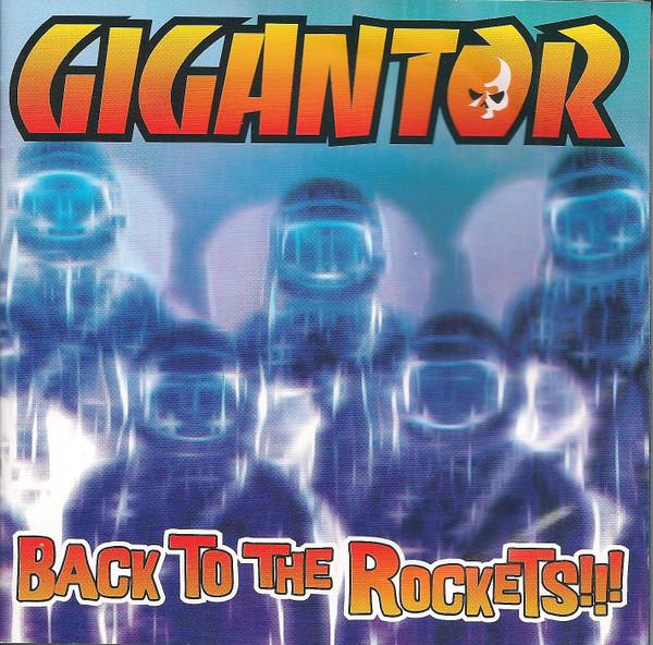

CD GIGANTOR Back To The Rockets VICP60926 Victor 1999 Japan Rock Used