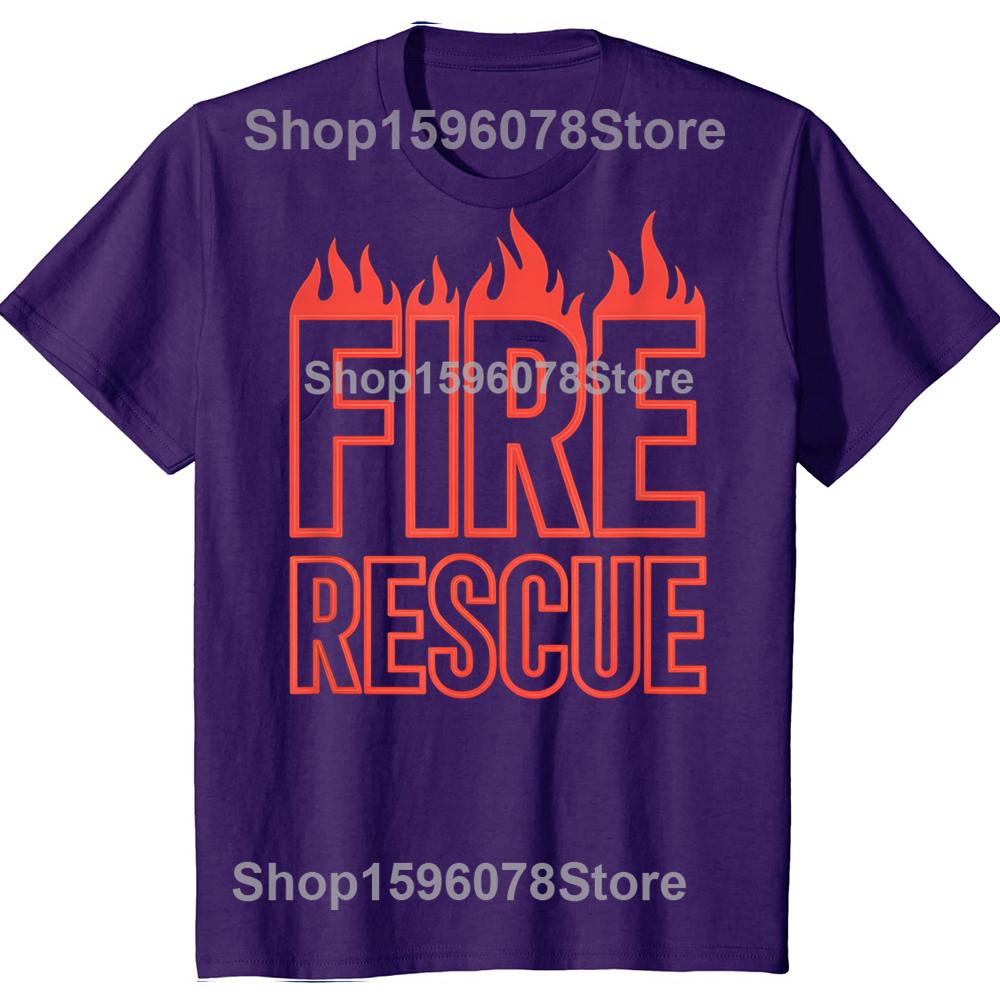 Funny Fire Rescue Firefighter Graphic Tshirts Men Womens Fashion Casual Tshirt 100 Cotton Loose Oversized T Shirt Summer