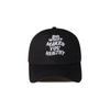 Exercise D.W.M.Y.H Logo Cap_BLACK