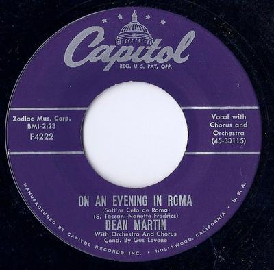 7inch Record DEAN MARTIN - On An Evening In Roma / You Can't L F4222 Capitol Records 1959 US Jazz Used