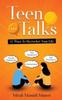 The Teen Talks : 11 Ways To Skyrocket Your Life Book