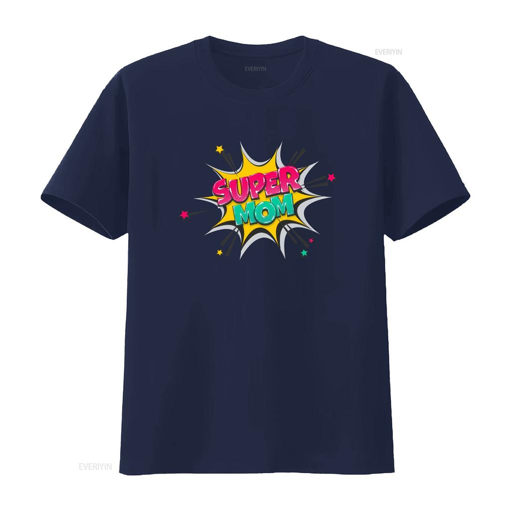 Super Mom Funny Mama T Shirt for Mothers Best Cute Perfect Birthday or Mothers Day Present vintage Washed Unisex Breathable