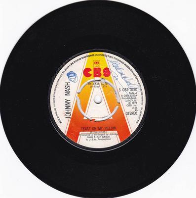 Disque 7 pouces JOHNNY NASH - Tears On My Pillow SCBS3220PROMO CBS 1975 UK Soul/Funk Occasion