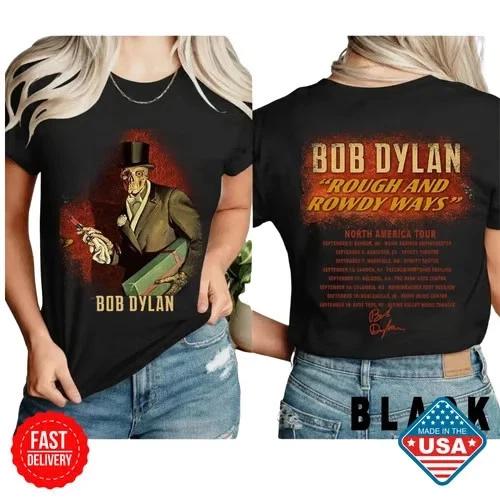

Bob Dylan Rough and Rowdy Ways Tour 2025 Inspired Shirt Front Back Dates T-Shirt S