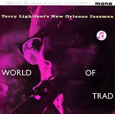 

LP Record TERRY LIGHTFOOTS JAZZMEN World Of Trad 33SX1353 Columbia 1961 UK Jazz Used