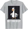 Got To Silly Pun Funny Animal Punny Jail Meme Goose TShirt Y2k Cute Goose Clothes Novelty Gift Short Sleeve Saying Tee Humorous