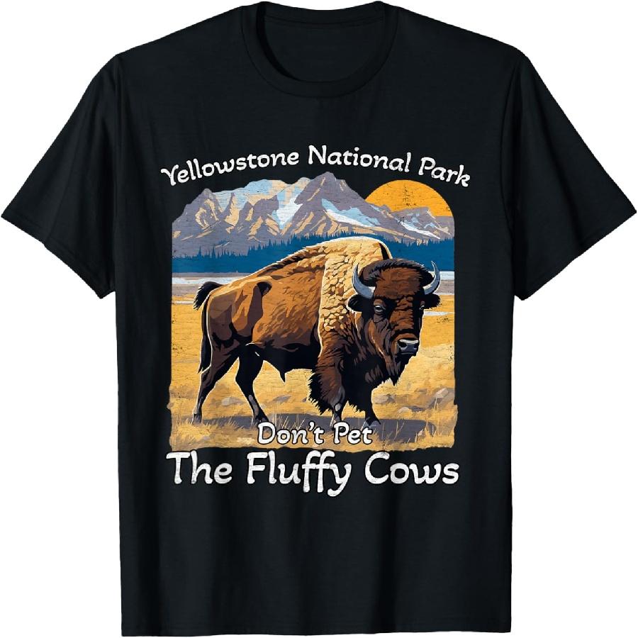 

Do Not Pet The Fluffy Cows Yellowstone National Park Vintage T-Shirt XXXXXL чорний