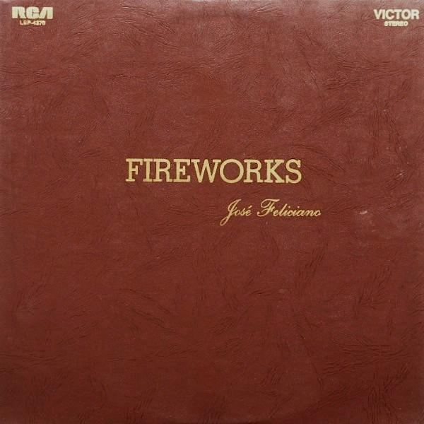 LP Record JOS FELICIANO  Fireworks LSP4370 RCA VICTOR 1970 US Rock Used