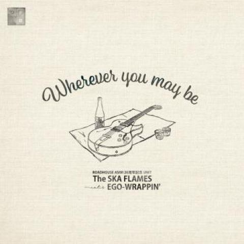 12inch Record SKA FLAMES, EGO-WRAPPIN' - Wherever You May Be SSEP5 Sun Shot Record 2021 Japan Reggae, Ska & Dub