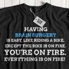 Unisex Funny Brain Surgery T-Shirt Funny Craniotomy Gifts Cancer Tumour Recovery